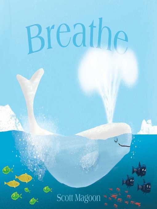 Title details for Breathe by Scott Magoon - Available